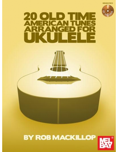 BOOK - 20 Old-Time American Tunes Arranged for Ukulele (Book/CD Set)