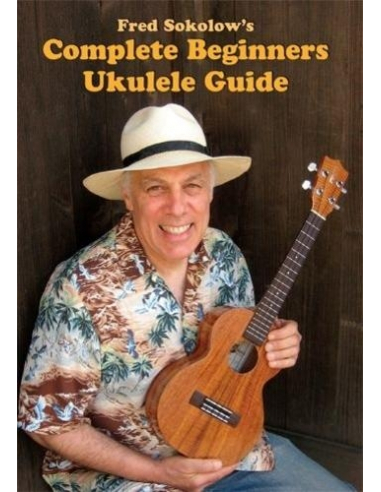 DVD - Fred Sokolow: Complete Advanced Ukulele...