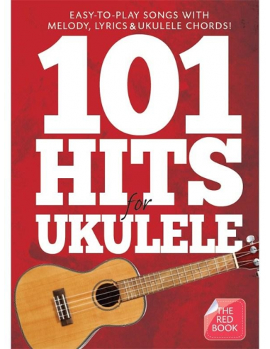 BOOK - 101 Hits For Ukulele (The Red Book)