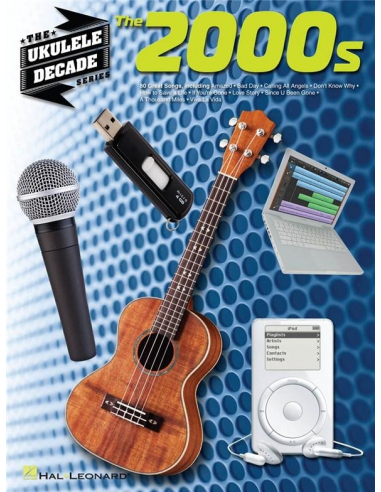 BOOK - The Ukulele Decade Series: The 2000s